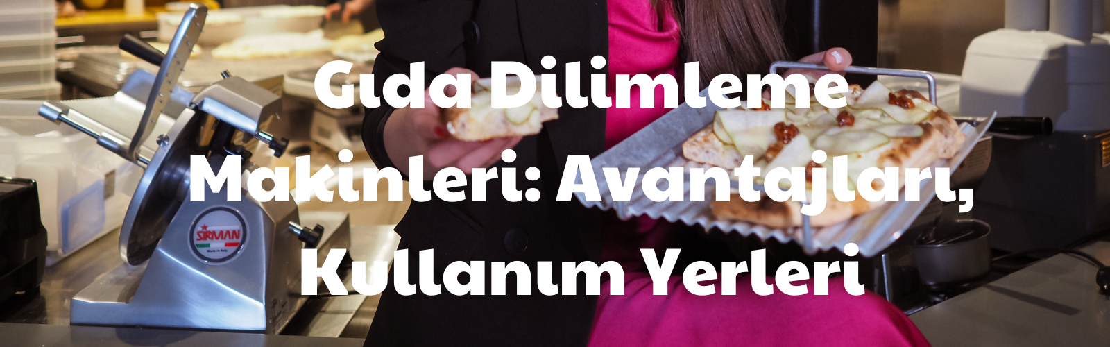 Neden Gıda Dilimleme Makinesi Kullanmalısınız? Avantajları ve Kullanım Alanları